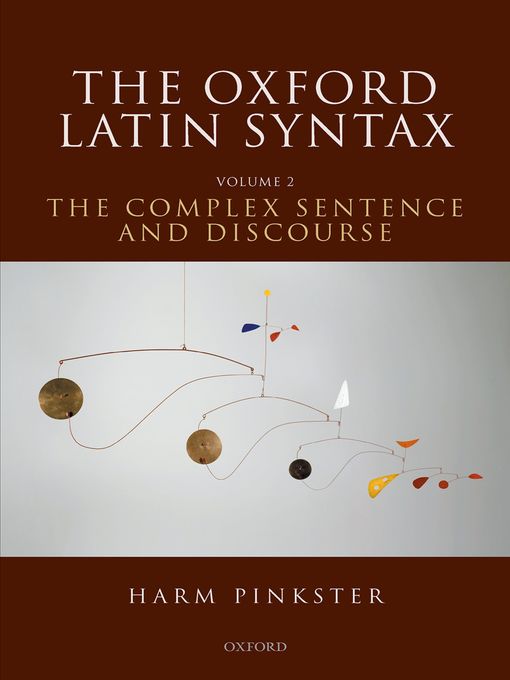 Cover image for The Oxford Latin Syntax, Volume 2